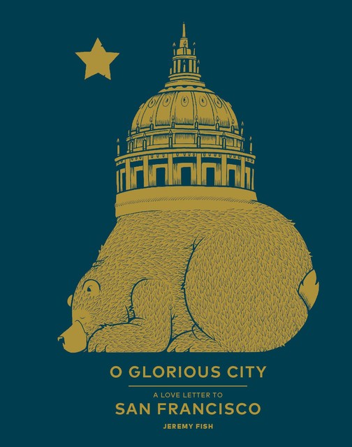 O Glorious City, Jeremy Fish