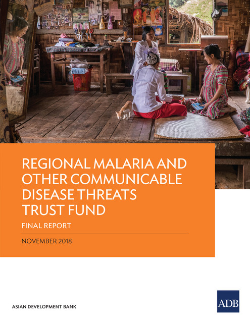 Regional Malaria and Other Communicable Disease Threats Trust Fund, Jane Parry, Susann Roth