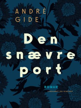 Den snævre port, André Gide