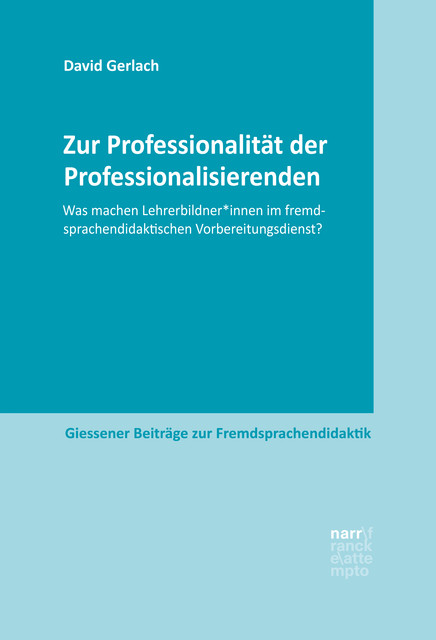 Zur Professionalität der Professionalisierenden, David Gerlach