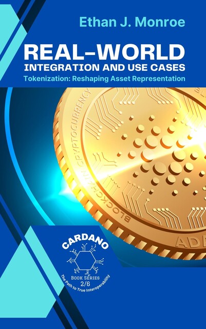 Real-World Integration and Use Cases, Ethan J. Monroe