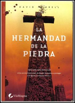 La Hermandad De La Piedra, David Morrell