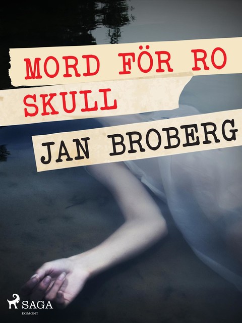 Mord för ro skull, Jan Broberg