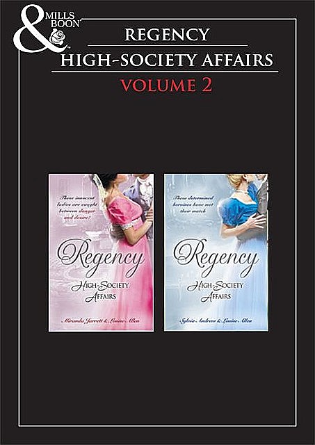 Regency High Society Vol 2, Louise Allen, Miranda Jarrett, Sylvia Andrew