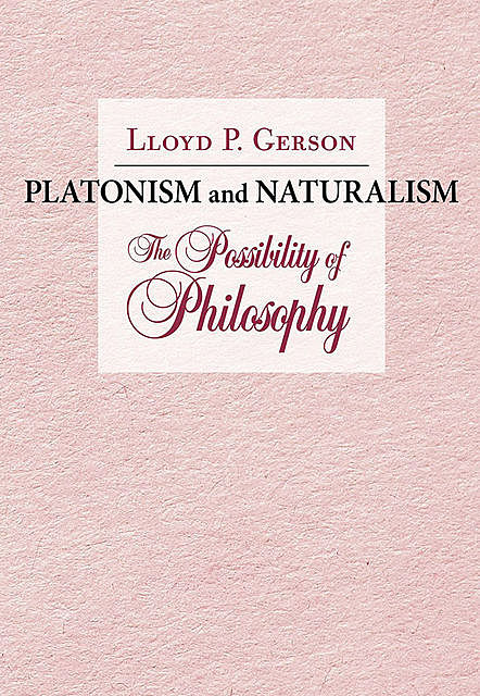 Platonism and Naturalism, Lloyd P. Gerson