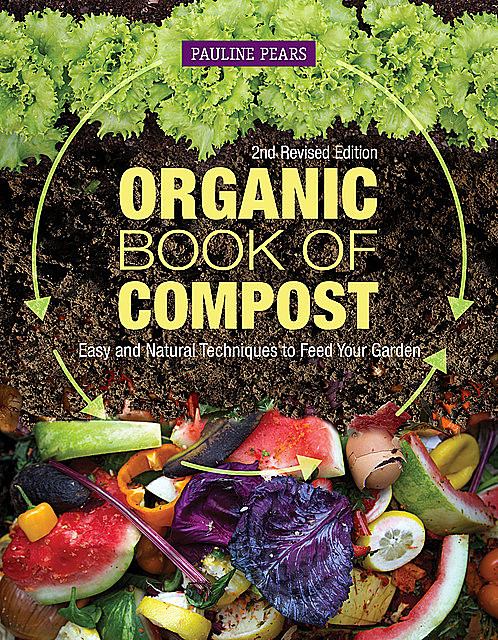 Organic Book of Compost, Pauline Pears