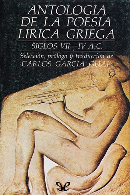 Antología de la poesía lírica griega, Varios Autores