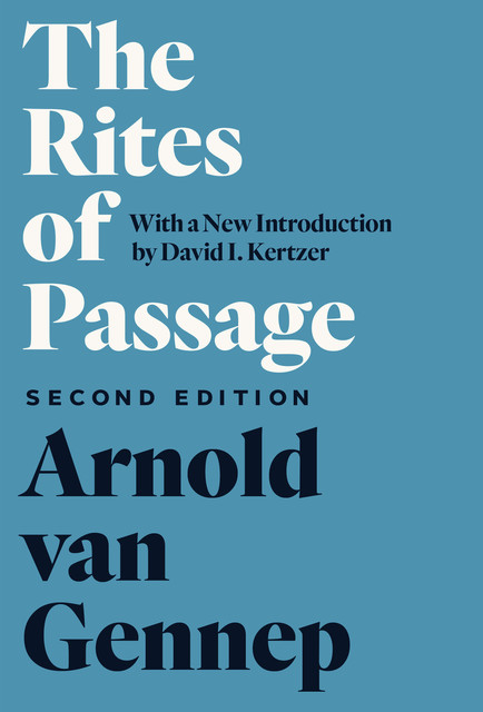 The Rites of Passage, Arnold van Gennep