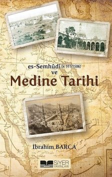 Medine Tarihi, İbrahim Barca