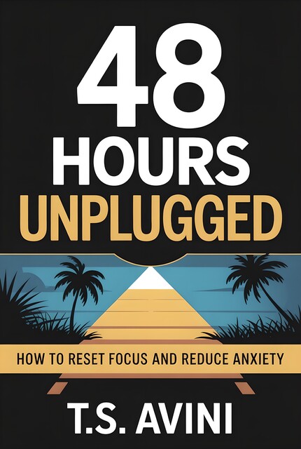 48 Hours Unplugged, T. S Avini