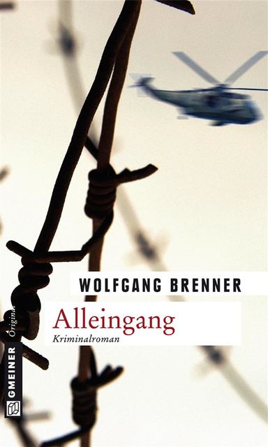 Alleingang, Wolfgang Brenner