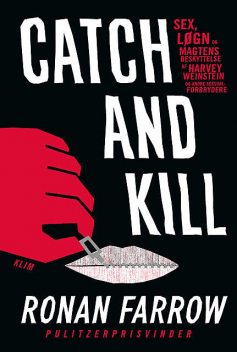 Catch and Kill, Ronan Farrow