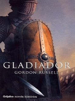 Gladiador, Gordon Russell