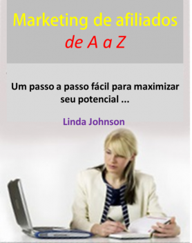 Marketing de afiliados de A a Z, Linda Johnson