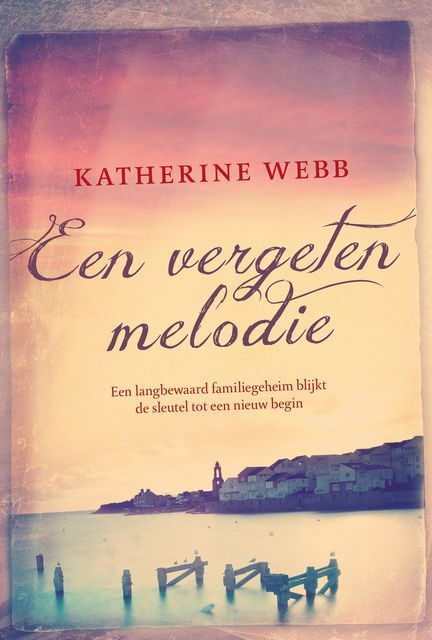 Een vergeten melodie, Katherine Webb