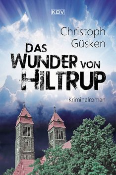 Das Wunder von Hiltrup, Christoph Güsken