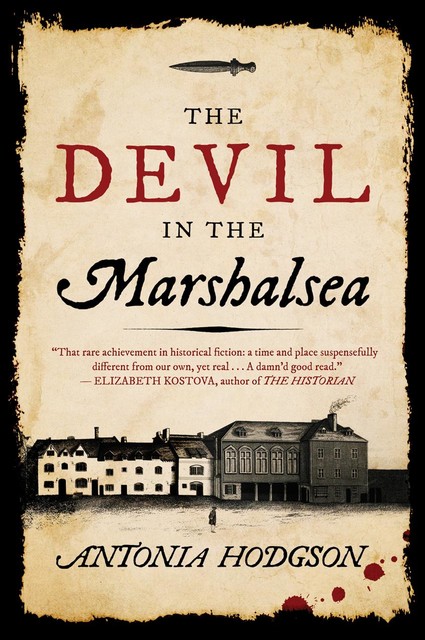 The Devil in the Marshalsea, Antonia Hodgson