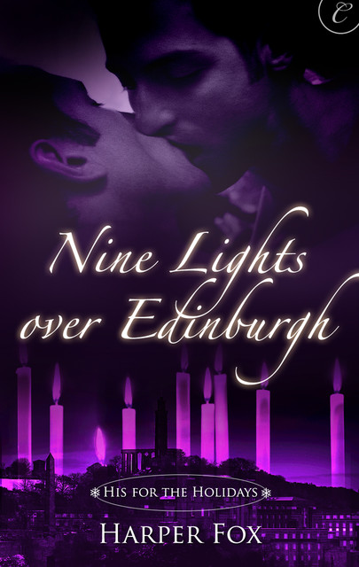 Nine Lights over Edinburgh, Harper Fox