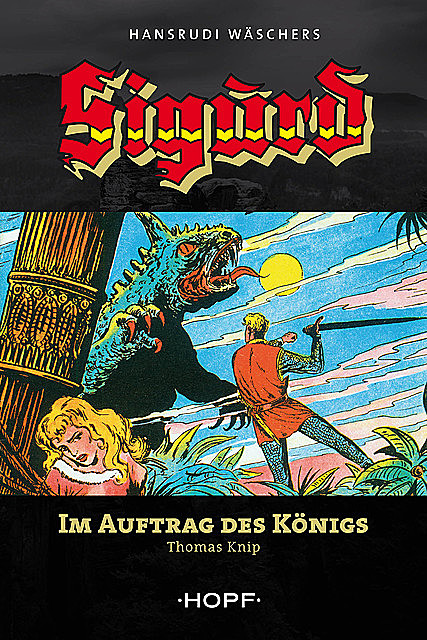 Sigurd 3: Im Auftrag des Königs, Thomas Knip