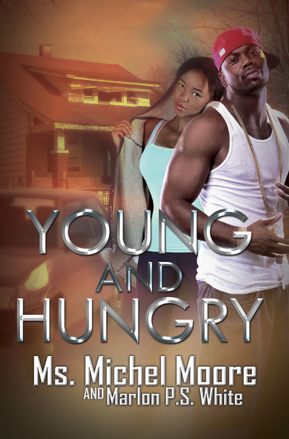 Young and Hungry, Ms. Michel Moore, Marlon P.S. White
