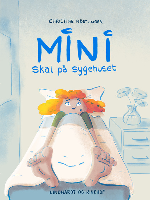 Mini skal på sygehuset, Christine Nöstlinger