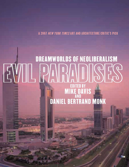 Evil Paradises, Mike Davis, Daniel Bertrand Monk