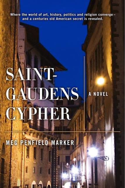 Saint-Gaudens Cypher, Meg Penfield Marker