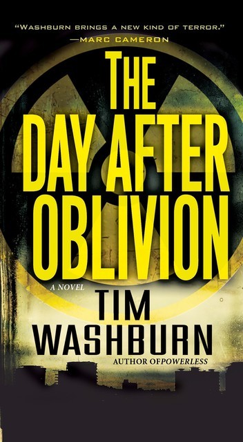 The Day after Oblivion, Tim Washburn