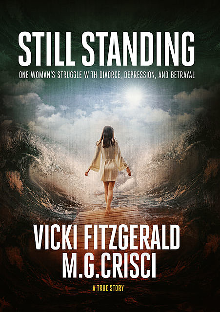 STILL STANDING, M.G. Crisci, Vicki Fitzgerald