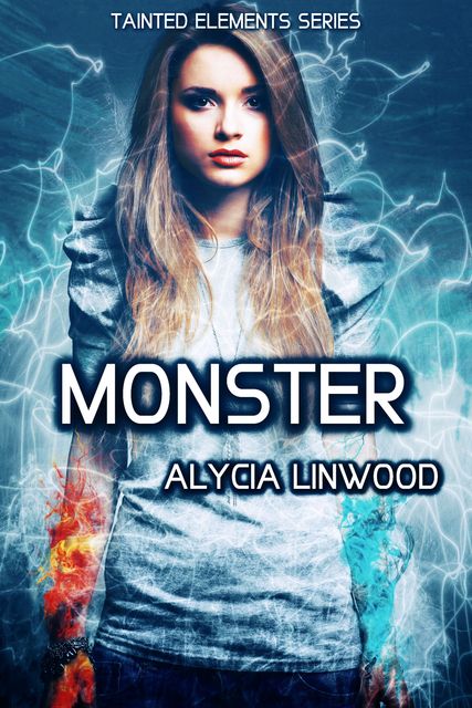 Monster, Alycia Linwood