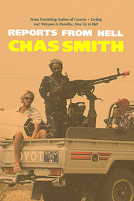 Reports from Hell, Chas Smith