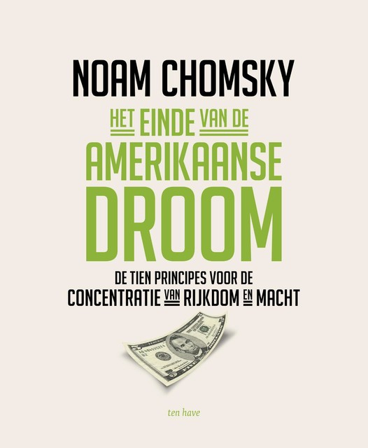 Het einde van de Amerikaanse droom, Noam Chomsky
