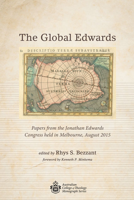 The Global Edwards, Kenneth P. Minkema