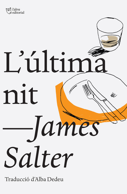 L'última nit, James Salter