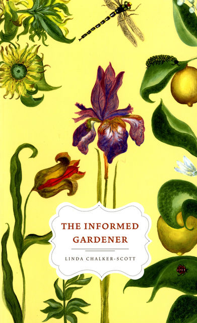 The Informed Gardener Blooms Again, Scott, #45, Linda K.Chalker