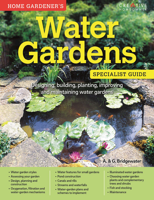 Water Gardens: Specialist Guide, Alan Bridgewater, Gill Bridgewater