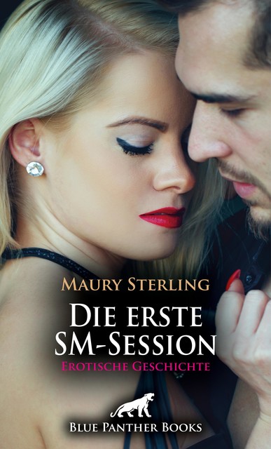 Die erste SM-Session | Erotische Geschichte, Maury Sterling