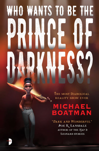 Who Wants to be The Prince of Darkness?, Michael Boatman
