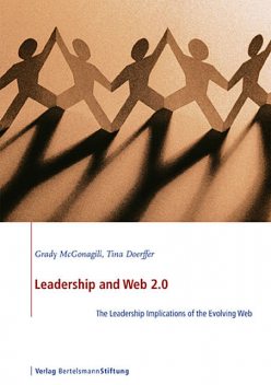 Leadership and Web 2.0, Tina Doerffer, Grady McGonagill