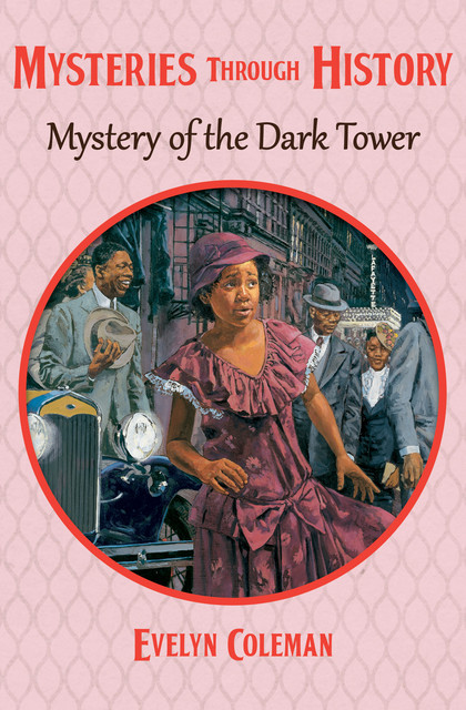 Mystery of the Dark Tower, Evelyn Coleman