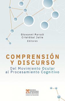 Comprensión y discurso, Giovanni Parodi, Cristobal Julio