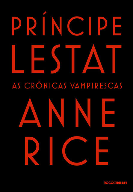 Príncipe Lestat, Anne Rice