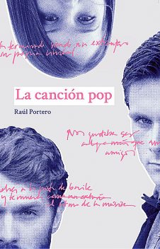 La canción pop, Raúl Portero