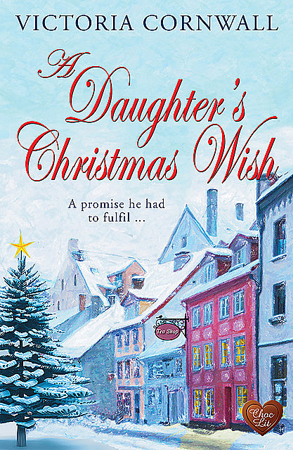 A Daughter's Christmas Wish, Victoria Cornwall