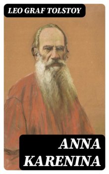 Anna Karenina, Lev Tolstoj