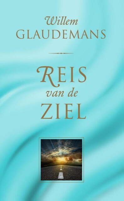 Reis van de ziel, Willem Glaudemans