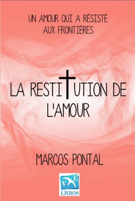 La Restitution De I'amour, Marcos Pontal