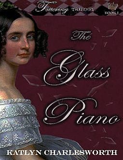 The Glass Piano, Katlyn Charlesworth