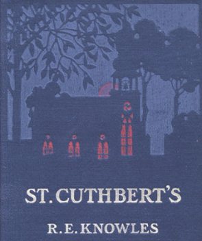 St. Cuthbert's, Robert Knowles