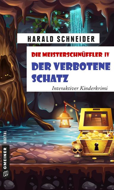 Die Meisterschnüffler IV – Der verbotene Schatz, Harald Schneider